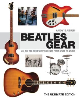 Beatles Gear: All the Fab Four's Instruments from Stage to Studio - Th (HL-00333744)