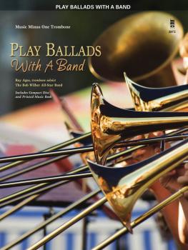 Play Ballads with a Band: Music Minus One Trombone (HL-00400649)