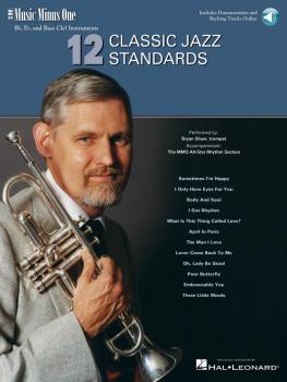 12 Classic Jazz Standards: Music Minus One B-flat, E-flat and Bass Cle (HL-00400765)