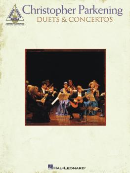 Christopher Parkening - Duets & Concertos (HL-00690938)