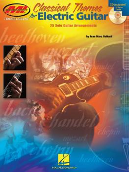 Classical Themes for Electric Guitar: 25 Solo Guitar Arrangements (HL-00695806)