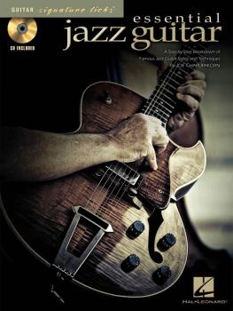 Essential Jazz Guitar: A Step-By-Step Breakdown of Famous Jazz Guitar  (HL-00695875)