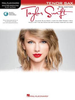 Taylor Swift - 2nd Edition: Tenor Saxophone Play-Along Book with Onlin (HL-00842535)