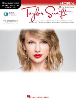 Taylor Swift - 2nd Edition: Horn Play-Along Book with Online Audio (HL-00842537)