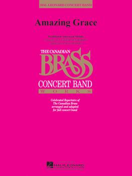 Amazing Grace: Canadian Brass Concert Band (HL-08724046)