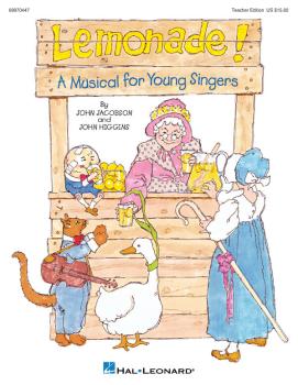 Lemonade! (Musical): A Musical for Young Singers (HL-09970447)