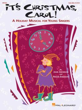 It's Christmas, Carol!: A Holiday Musical for Young Singers (HL-09970635)