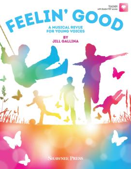 Feelin' Good: A Musical Revue for Young Voices (HL-35031225)