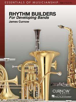 Rhythm Builders for Developing Bands: Grade 1 to 2.5 - Score and Parts (HL-44000472)