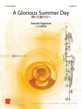 A Glorious Summer Day (for Concert Band Score/Parts) (HL-44012982)