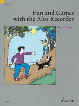 Fun and Games with the Alto Recorder (Tutor Book 1) (HL-49012926)