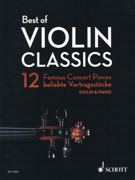 Best of Violin Classics: 12 Famous Concert Pieces for Violin and Piano (HL-49045114)