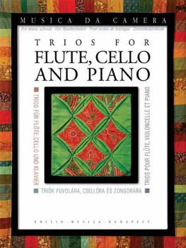 Trios for Flute, Cello, and Piano: Musica da Camera for Music Schools (HL-50490591)