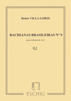 Bachianas Brasileiras No. 9 (SATB choral score) (HL-50561307)