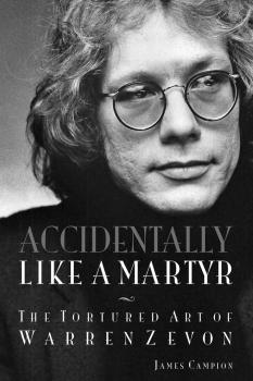 Accidentally Like a Martyr: The Tortured Art of Warren Zevon (HL-00201861)