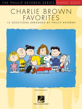 Charlie Brown Favorites: 15 Selections Arranged by Phillip Keveren (HL-00263362)