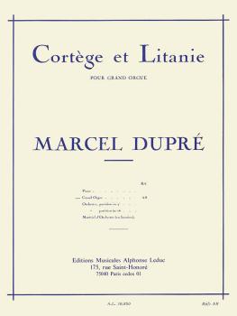 Cortege et Litanie pour Grand Orgue (for Organ) (HL-48180238)