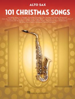 101 Christmas Songs (for Alto Sax) (HL-00278639)