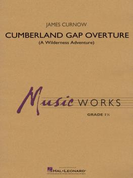 Cumberland Gap Overture (A Wilderness Adventure): A Wilderness Adventu (HL-04005439)