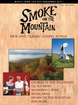 Smoke on the Mountain: New and Classic Gospel Songs (HL-35020703)