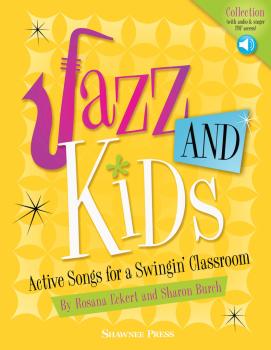 Jazz AND Kids: Active Songs for a Swingin' Classroom (HL-35031987)
