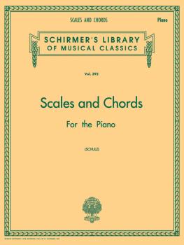 Scales and Chords in all the Major and Minor Keys: Schirmer Library of (HL-50254710)