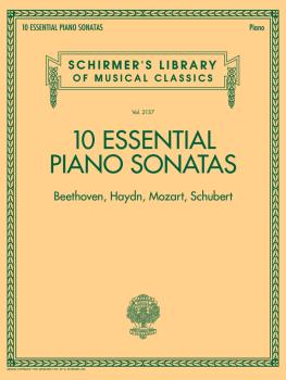 10 Essential Piano Sonatas - Beethoven, Haydn, Mozart, Schubert: Schir (HL-50601318)