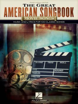 The Great American Songbook - Movie Songs: Music and Lyrics for 100 Cl (HL-00278787)