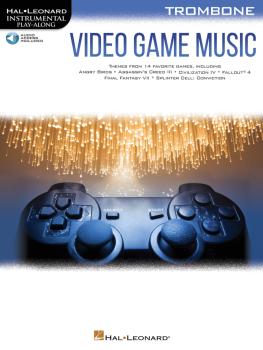 Video Game Music for Trombone: Instrumental Play-Along Series (HL-00283884)