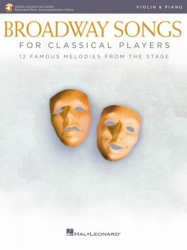 Broadway Songs for Classical Players - Violin and Piano (With online a (HL-00265890)