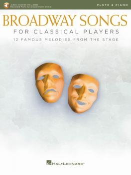 Broadway Songs for Classical Players - Flute and Piano (With online au (HL-00265892)