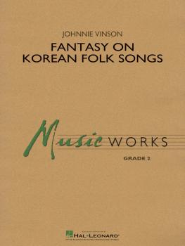 Fantasy on Korean Folk Songs (HL-04005898)