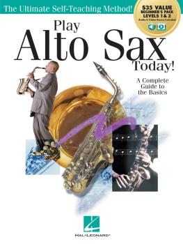 Play Alto Sax Today!: Beginner's Pack: Method Books 1 & 2 Plus Online  (HL-00293931)