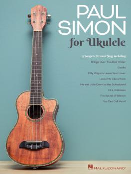 Paul Simon for Ukulele: 17 Songs to Strum & Sing (HL-00280905)