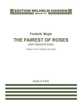 The Fairest of Roses (Den Yndigste Rose): Fanfare for Two Trumpets and (HL-00286547)