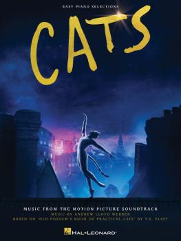 Cats: Easy Piano Selections from the Motion Picture Soundtrack (HL-00334754)