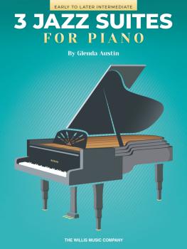 Three Jazz Suites for Piano: Early to Later Intermediate Level (HL-00324187)