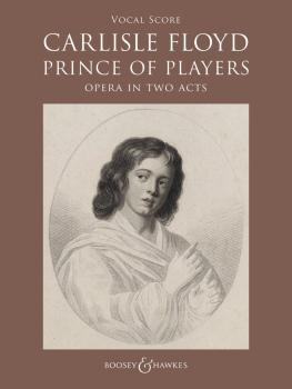 Prince of Players: Opera in Two Acts Vocal Score (HL-48024812)