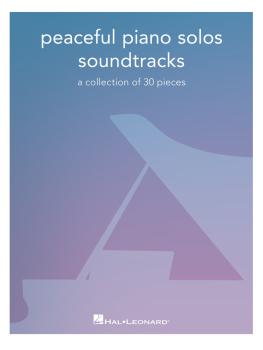 Peaceful Piano Solos: Soundtracks (HL-00334969)