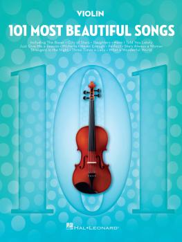 101 Most Beautiful Songs (for Violin) (HL-00291047)