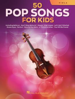 50 Pop Songs for Kids (for Viola) (HL-00350966)