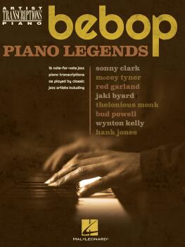 Bebop Piano Legends: Artist Transciptions for Piano (HL-00192307)
