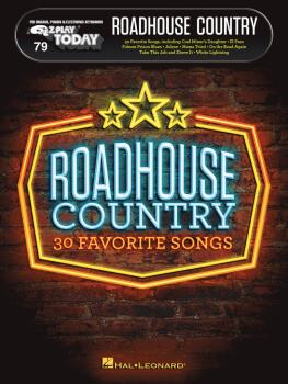 Roadhouse Country: E-Z Play Today Volume 79 (HL-00248709)