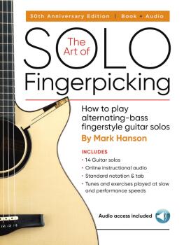 The Art of Solo Fingerpicking - 30th Anniversary Edition: How to Play  (HL-00266631)