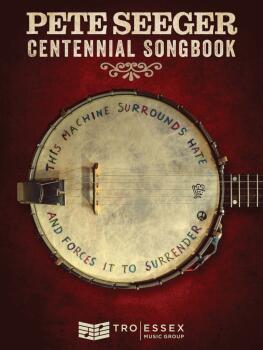 Pete Seeger Centennial Songbook: Melody Line, Lyrics and Chord Symbols (HL-00294636)