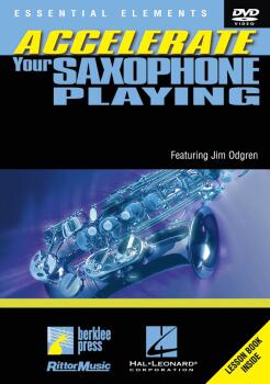 Accelerate Your Saxophone Playing (HL-00320489)
