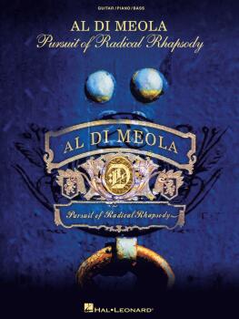 Al Di Meola - Pursuit of Radical Rhapsody: Original Charts for Guitar, (HL-00672574)