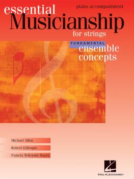 Essential Musicianship for Strings - Ensemble Concepts: Fundamental Le (HL-00960191)
