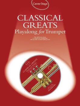 Classical Greats Play-Along (Center Stage Series) (HL-14006339)