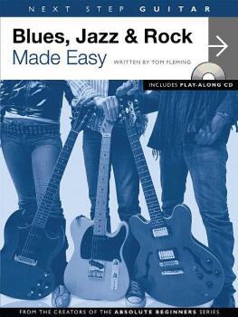 Next Step Guitar - Blues, Jazz & Rock Made Easy (HL-14022793)